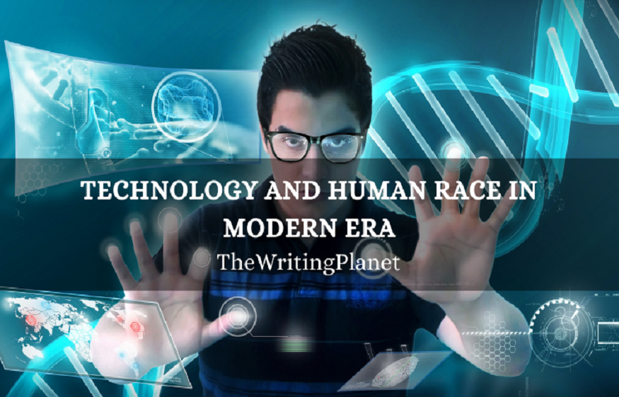 Technology and human race in modern era