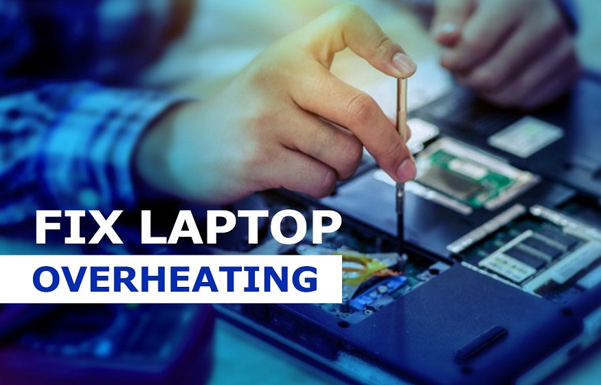 How To Get An Overheating Laptop Fixed?